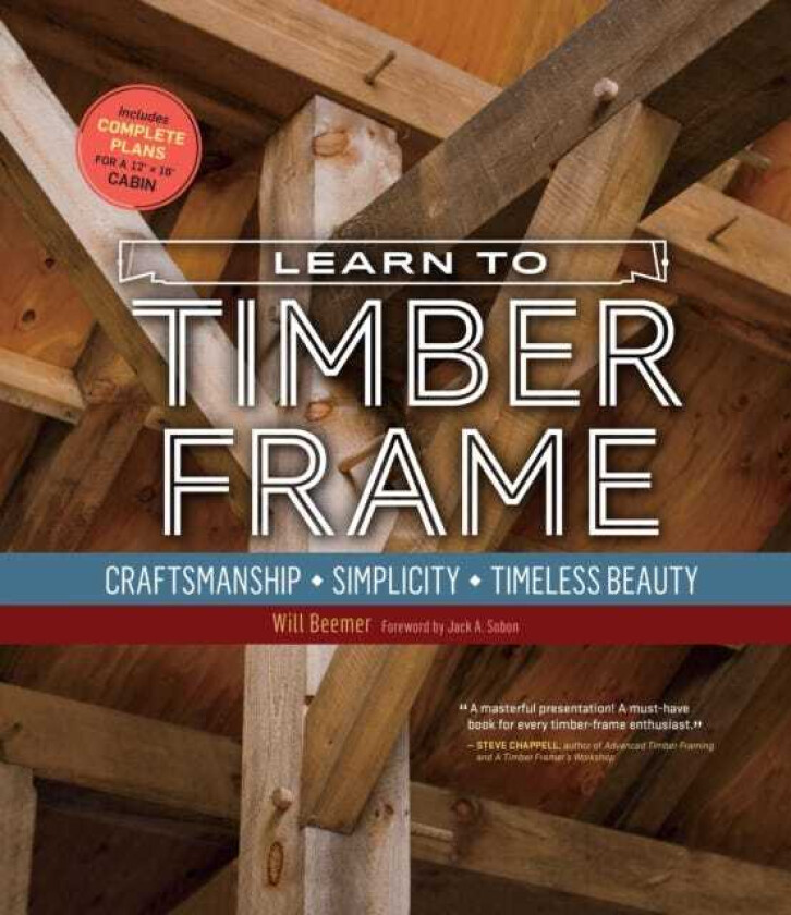 Learn to Timber Frame Craftsmanship, Simplicity, Timeless Beauty