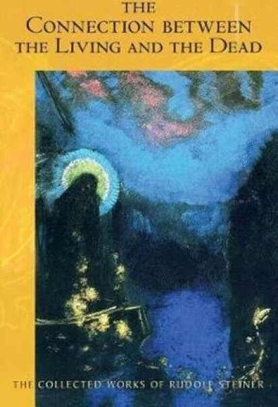 The Connection Between the Living and the Dead