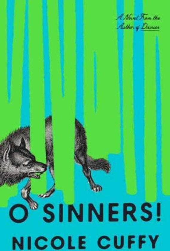 O Sinners! A Novel
