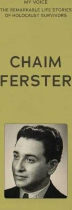 My Voice: Chaim Ferster
