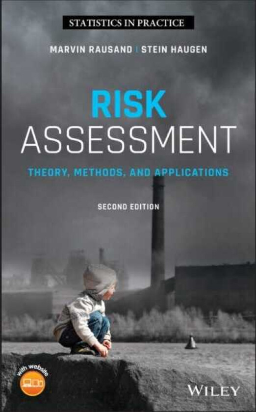 Risk Assessment Theory, Methods, and Applications