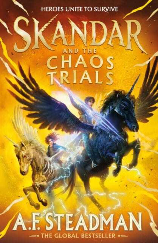 Skandar and the Chaos Trials The INSTANT NUMBER ONE BESTSELLER in the biggest fantasy adventure series since Harry Potter
