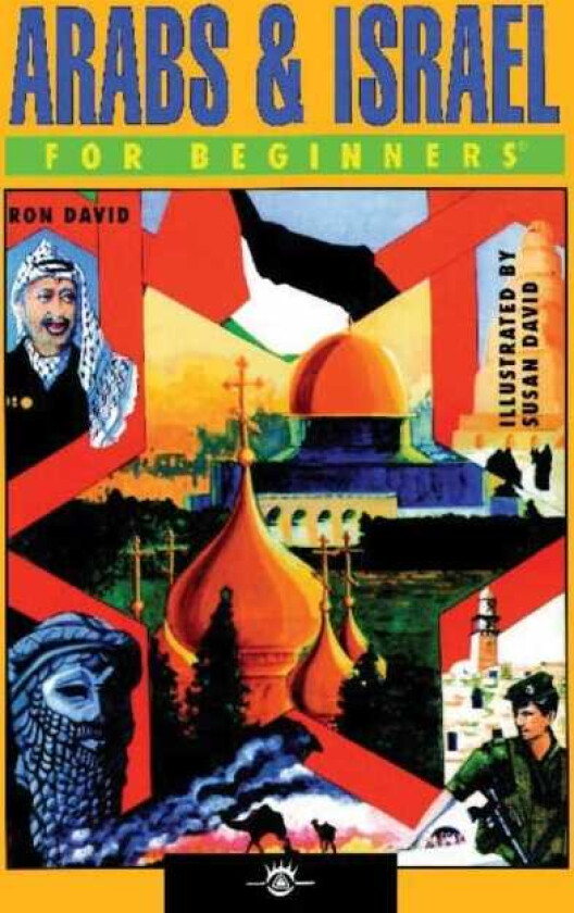 Arabs and Israel for Beginners