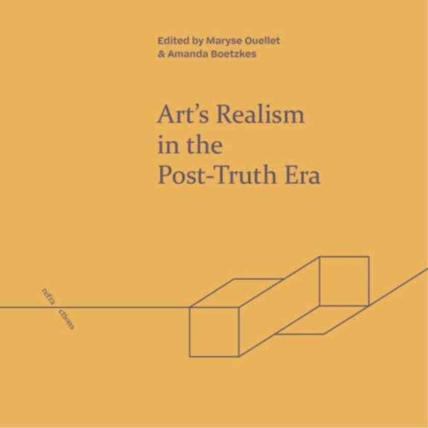 Art'S Realism in the PostTruth Era