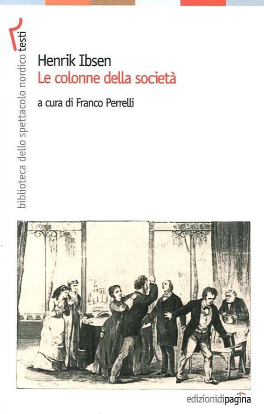 Le colonne della societa av Henrik Ibsen