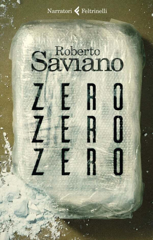 Zero zero zero av Roberto Saviano