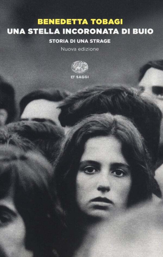 Una stella incoronata di buio av Benedetta Tobagi