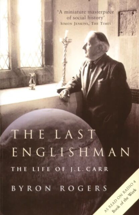 The Last Englishman av Byron Rogers