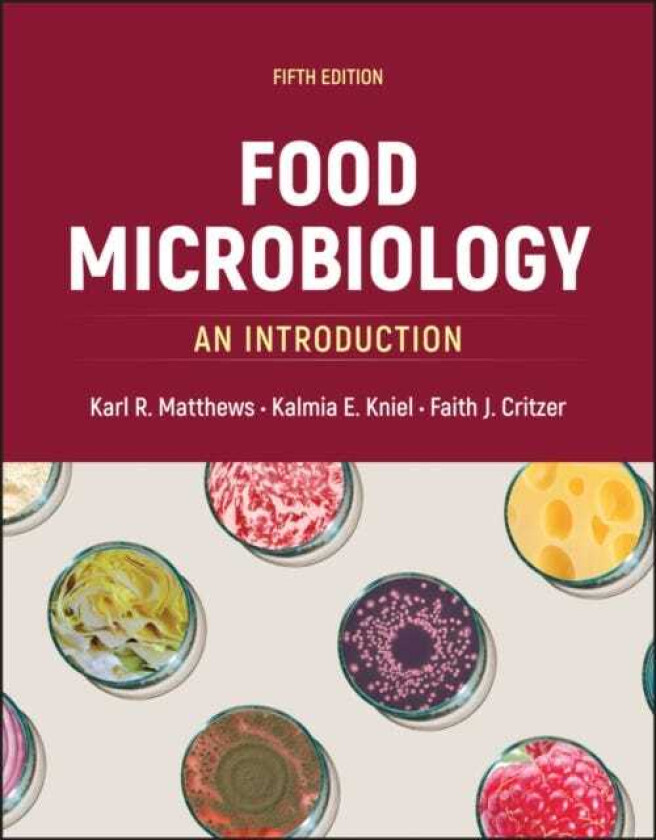 Food Microbiology: An Introduction, 5th Edition