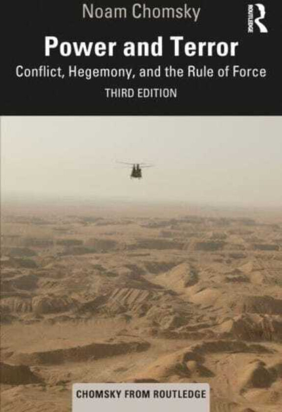 Power and Terror  Conflict, Hegemony, and the Rule of Force