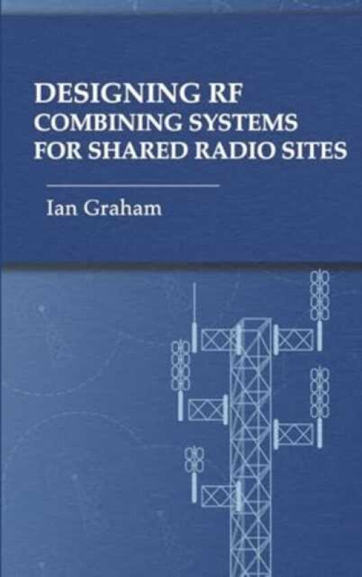 Designing RF Combining Systems for Shared Radio Sites
