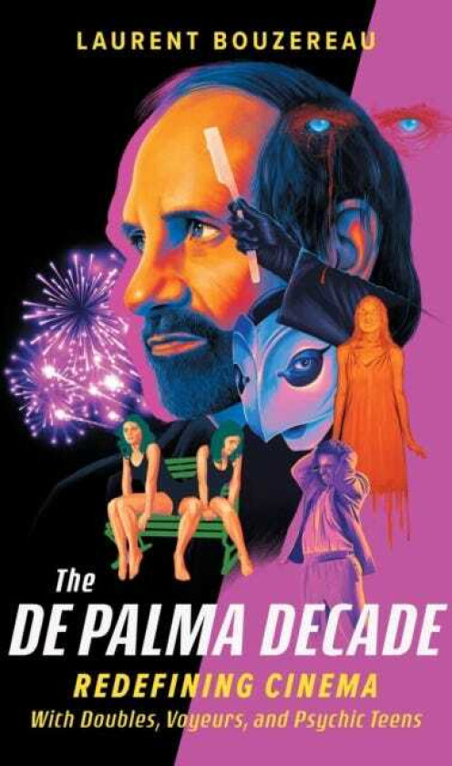 The De Palma Decade Redefining Cinema With Doubles, Voyeurs, and Psychic Teens