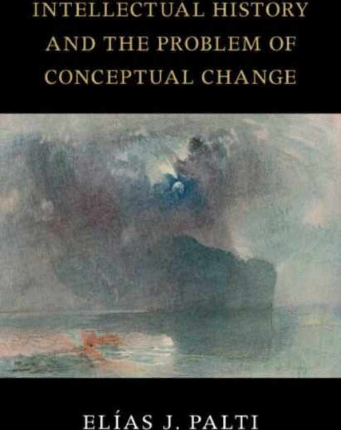Intellectual History and the Problem of Conceptual Change