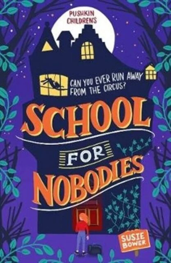 School for Nobodies av Susie (Author) Bower