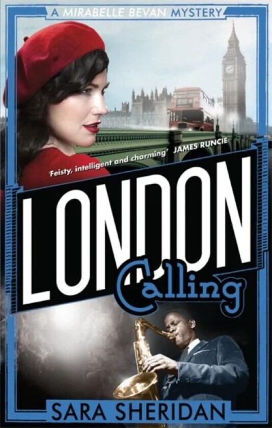 London Calling av Sara Sheridan