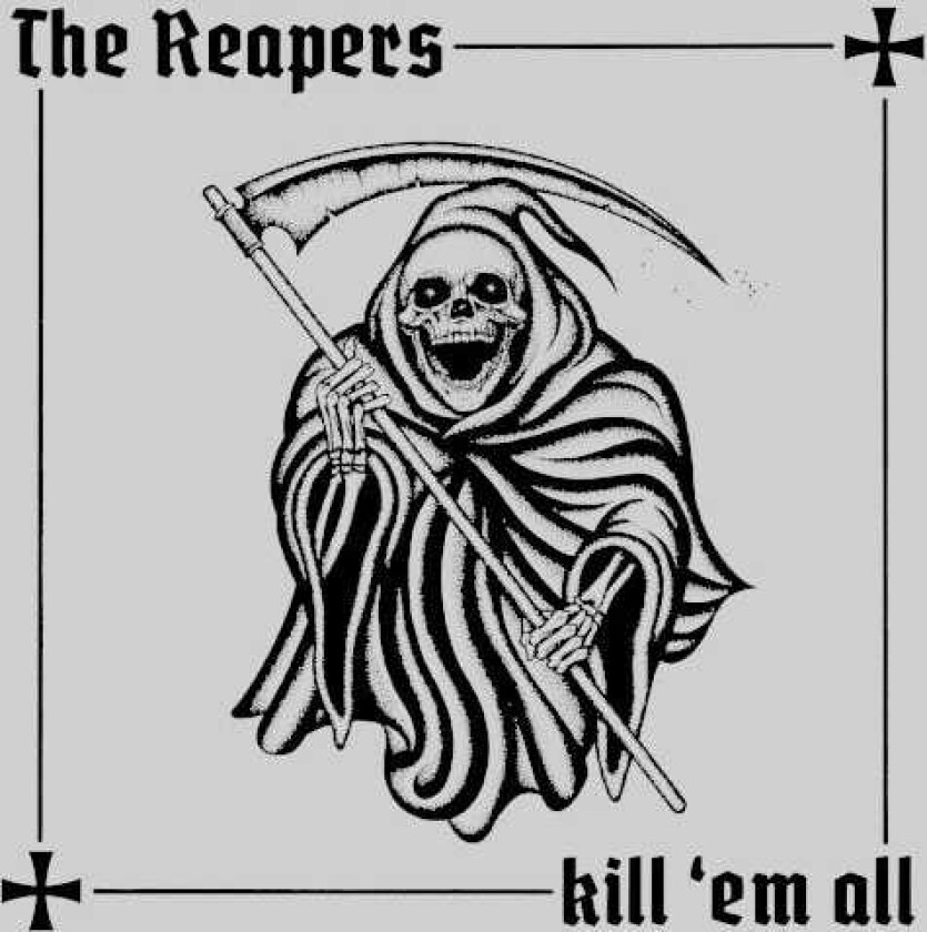 The Reapers Kill 'Em All LP/Vinyl