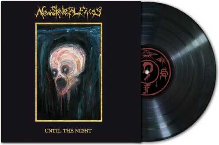 New Skeletal Faces Until the Night LP/Vinyl