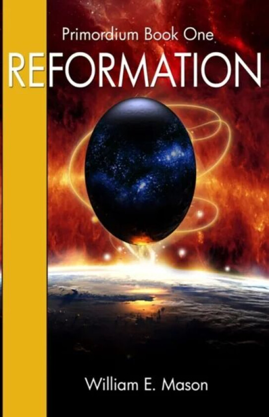 Reformation av William E Mason