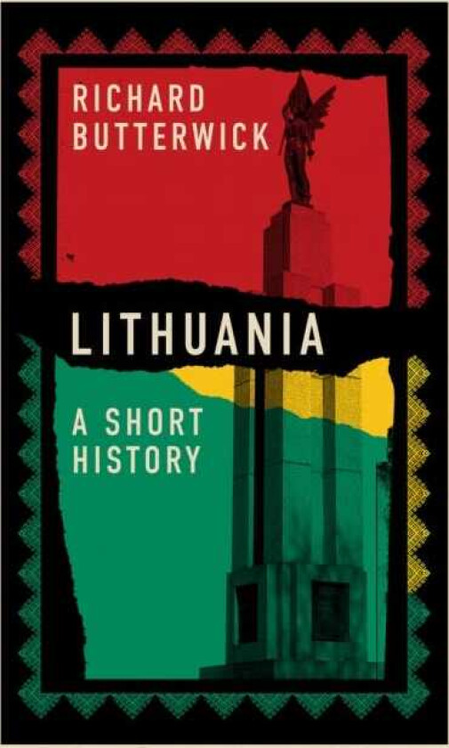 Lithuania A Short History