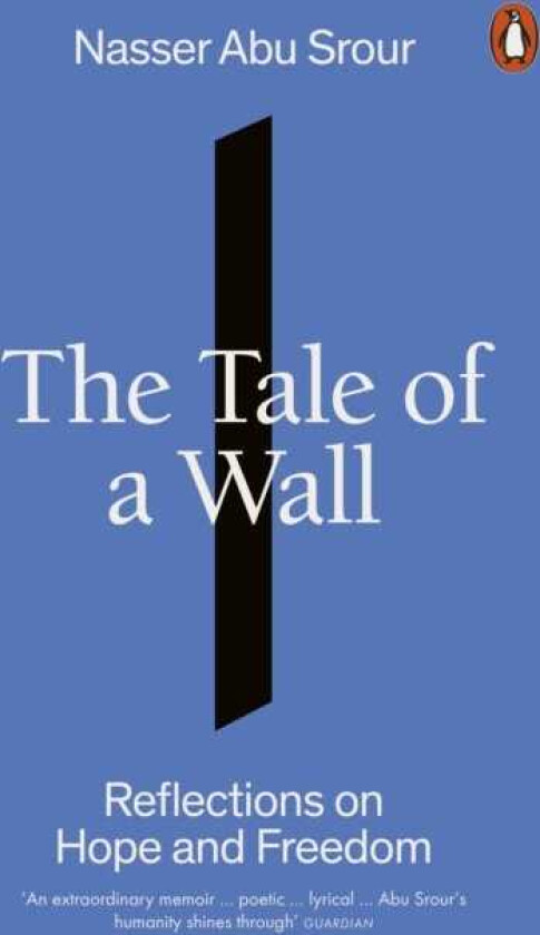 The Tale of a Wall Reflections on Hope and Freedom