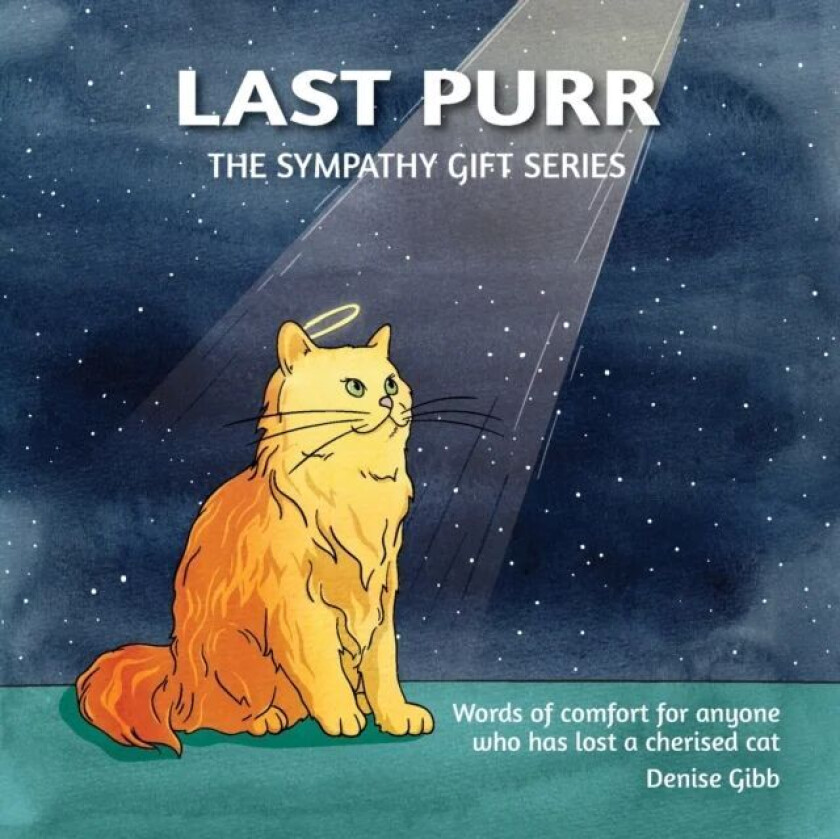 Last Purr av Denise Gibb