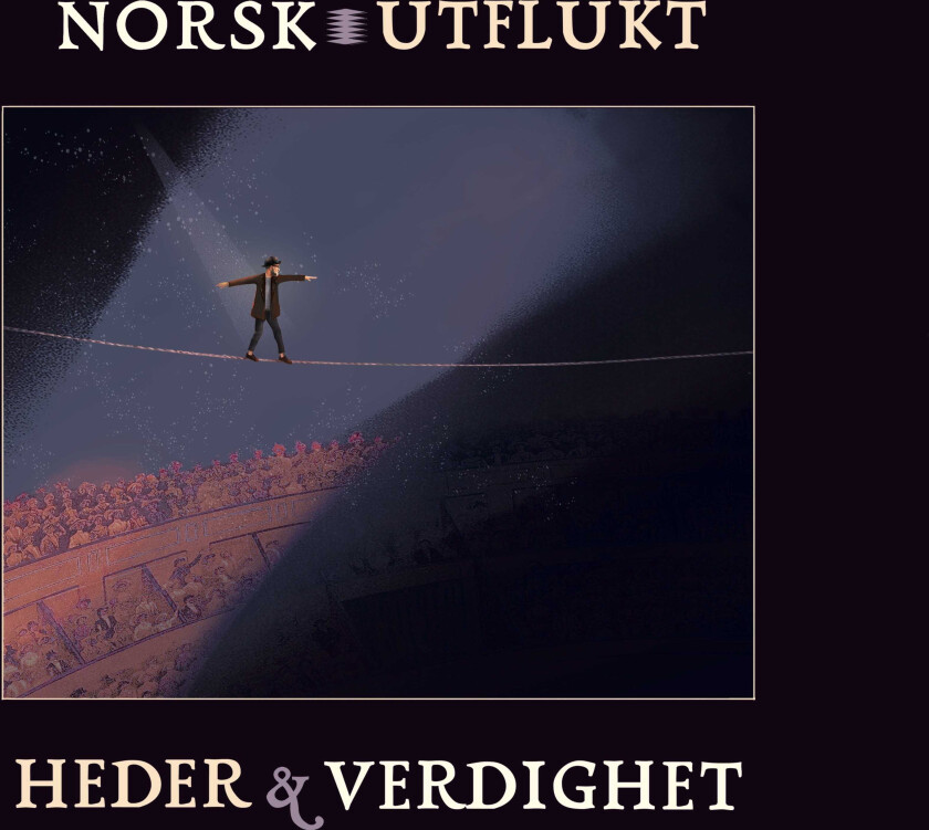 Norsk Utflukt - Heder Og Verdighet