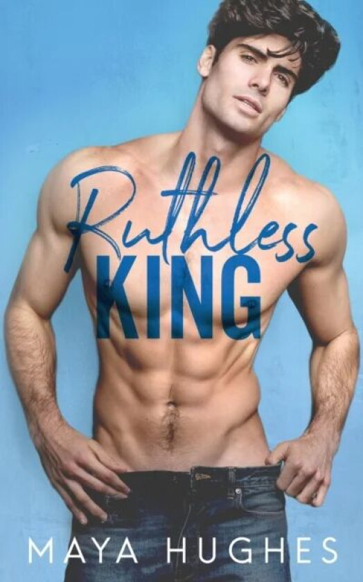 Ruthless King av Maya Hughes