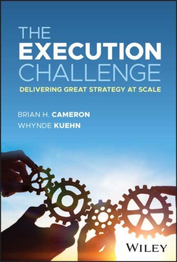 The Execution Challenge av Brian H. Cameron, Whynde Kuehn