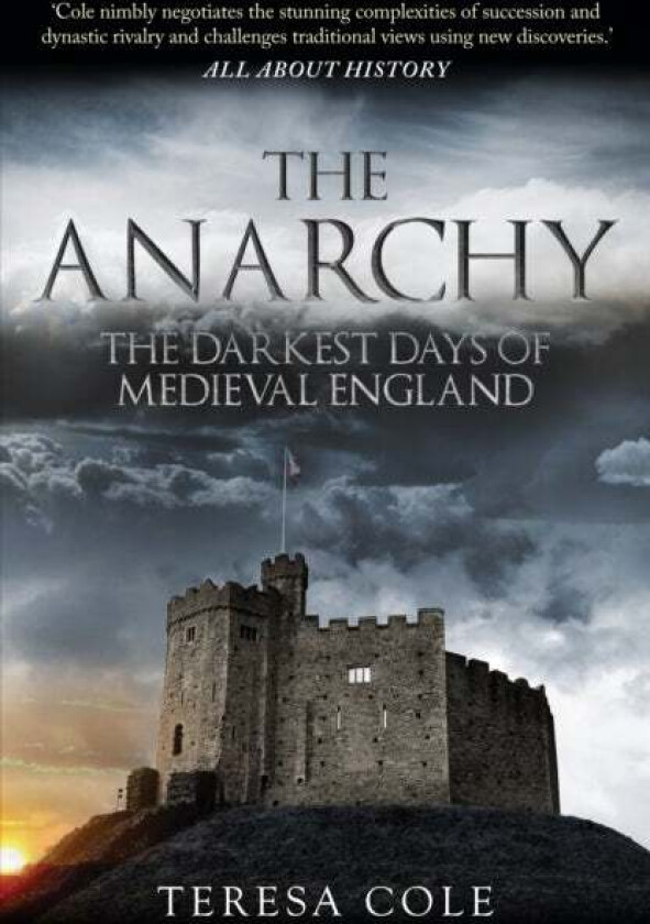 The Anarchy av Teresa Cole