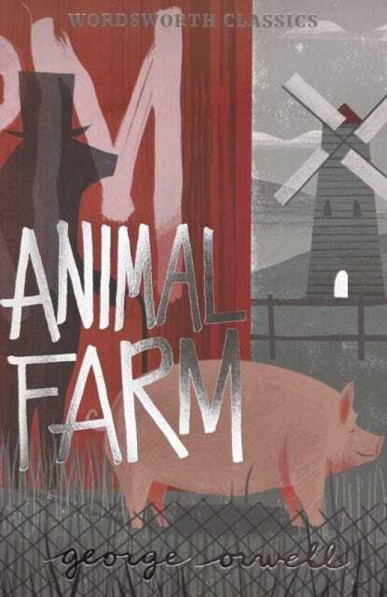 Animal Farm av George Orwell