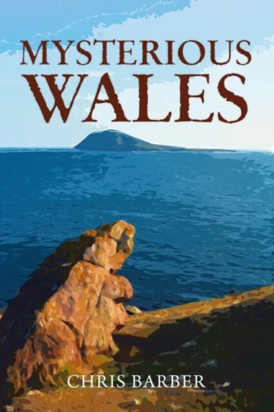 Mysterious Wales av Chris Barber
