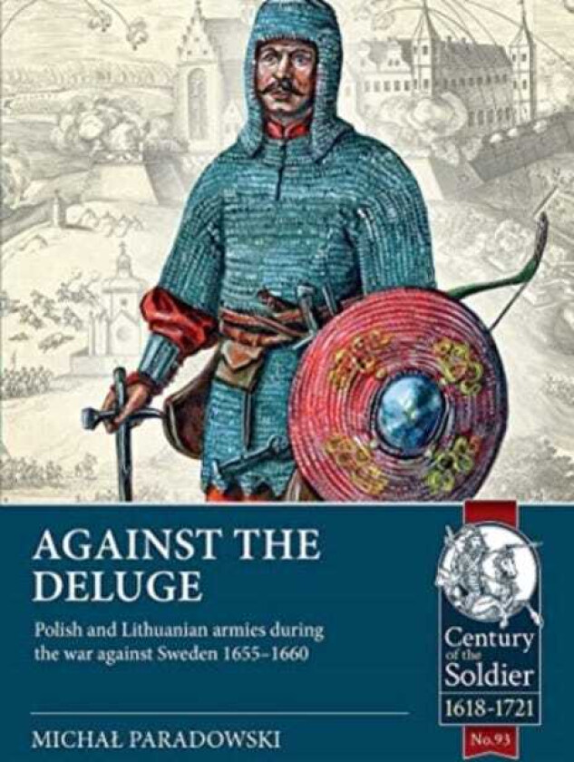 Against The Deluge Av Michal Paradowski