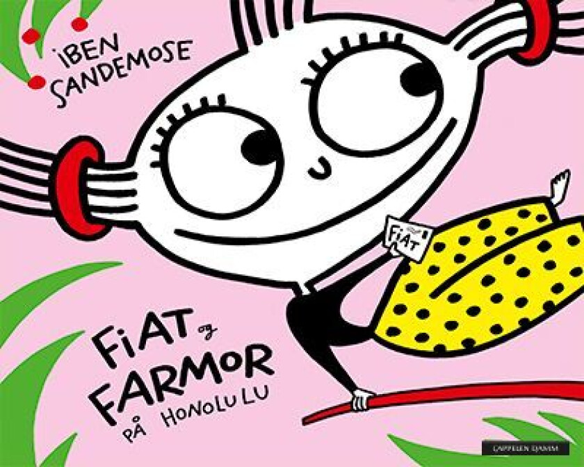 Fiat Og Farmor På Honolulu Av Iben Sandemose