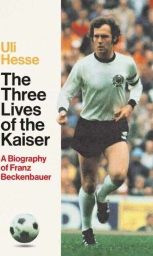 The Three Lives Of The Kaiser Av Uli Hesse