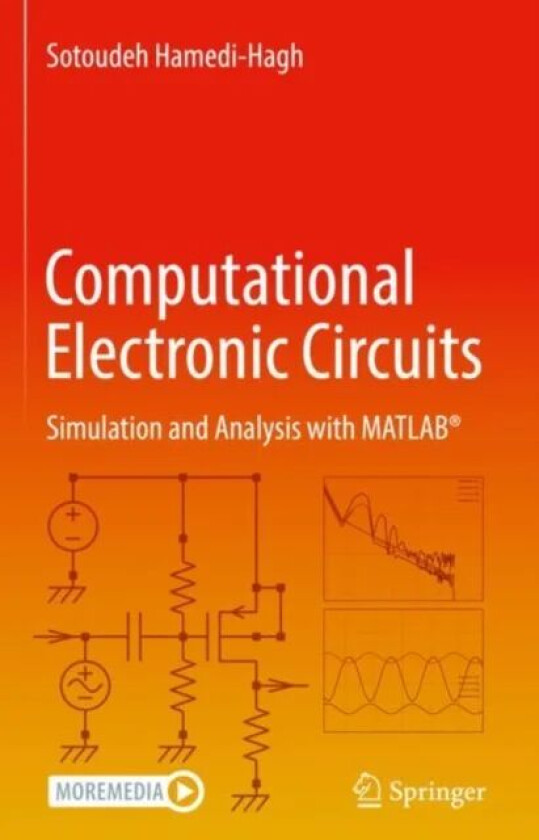 Computational Electronic Circuits av Sotoudeh Hamedi-Hagh