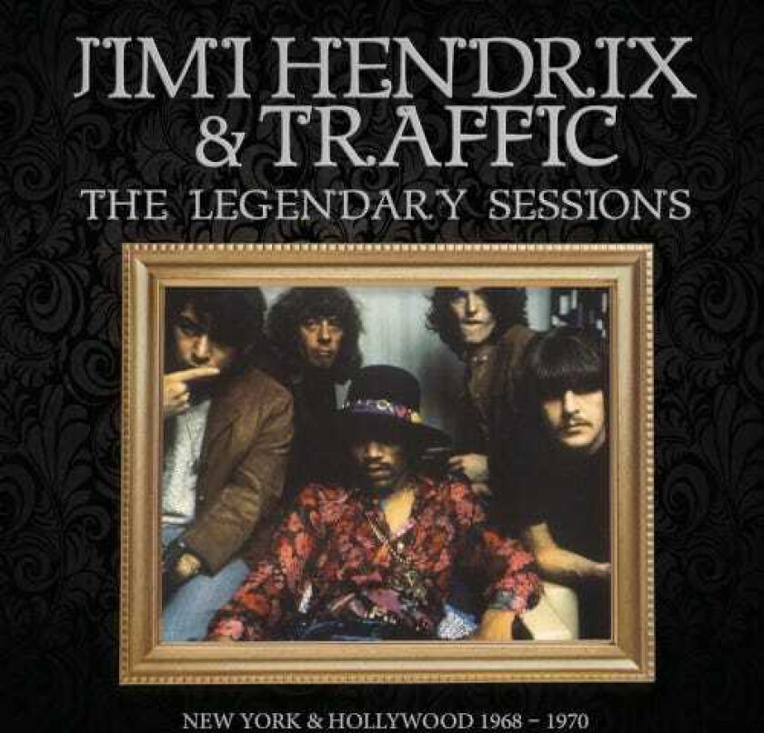 Hendrix Jimi & Traffic - Legendary Sessions The