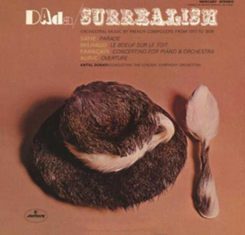 Erik Satie Darius Milhaud Jean Fra.. - Dada/Surrealism