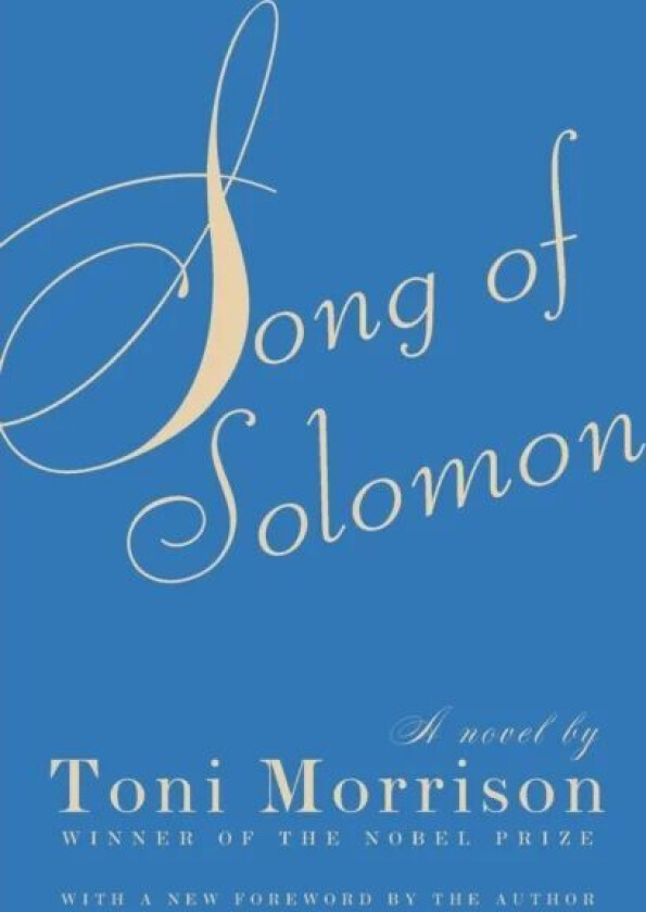 Song of Solomon av Toni Morrison