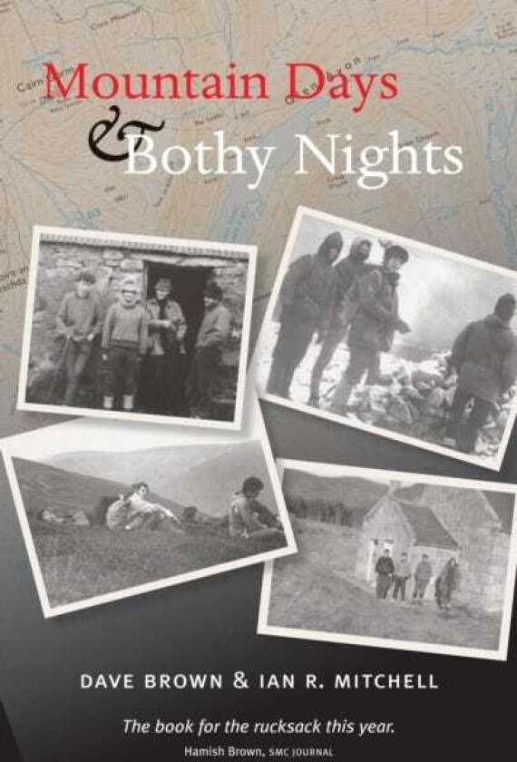 Mountain Days & Bothy Nights