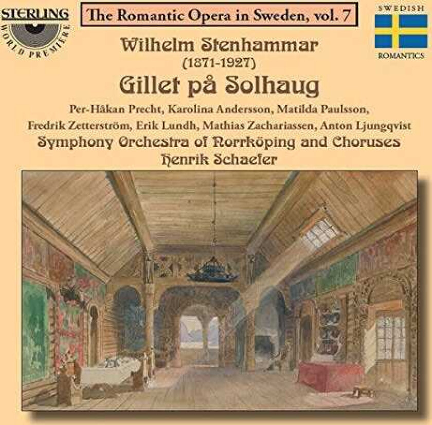 Stenhammarwilhelm - Gillet På Solhaug (3 Cd)