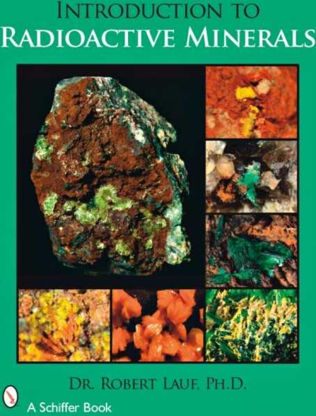 Introduction to Radioactive Minerals