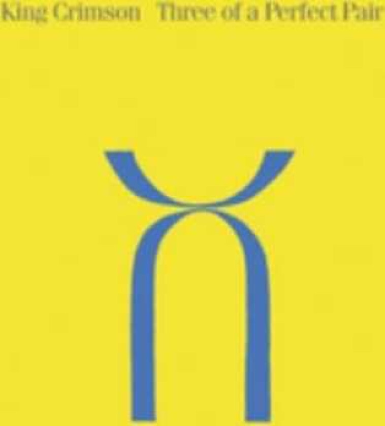 King Crimson - Three Of A Perfect Pair (CD+DVD-Audio)