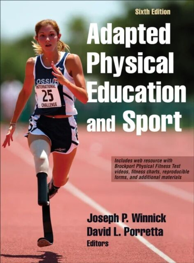 Adapted Physical Education and Sport av Joseph P. Winnick, David L. Porretta