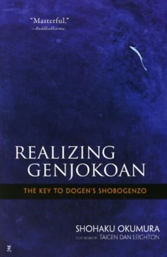 Realising Genjokoan av Shohaku Okumura