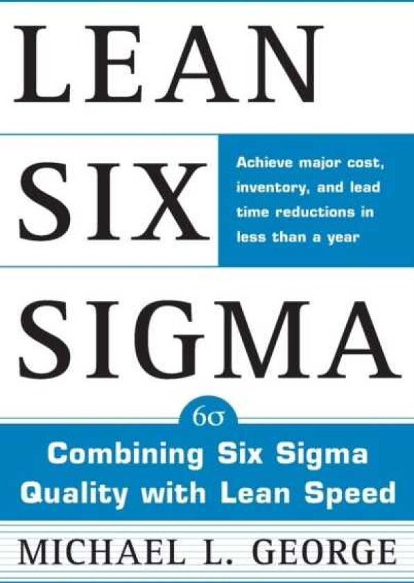 Lean Six Sigma