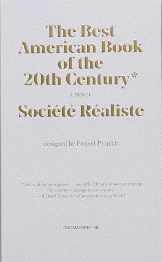 The Best American Book of the 20th Century*