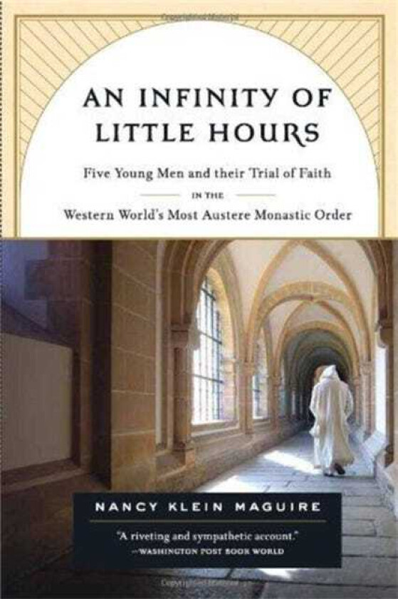 An Infinity of Little Hours