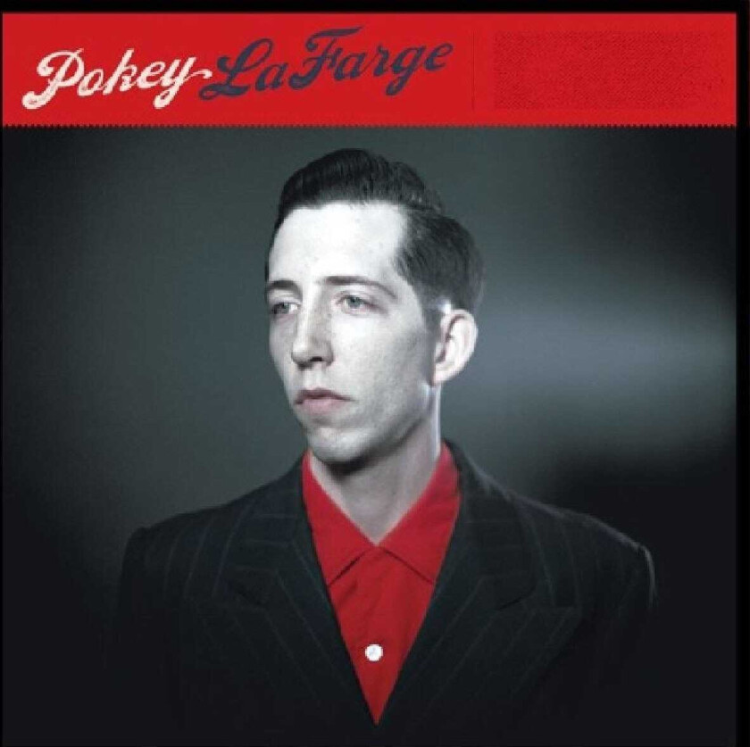 Lafarge Pokey - Pokey Lafarge