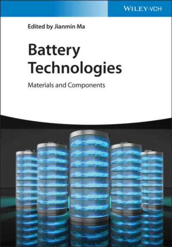 Battery Technologies – Materials and Components