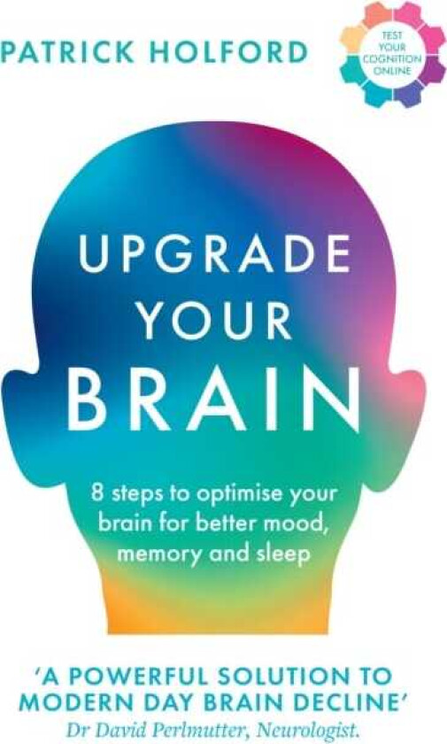 Upgrade Your Brain